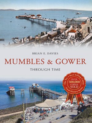 cover image of Mumbles & Gower Through Time